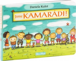 We Are Friends - A Book for the Little Ones