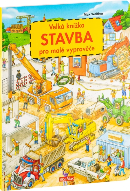 The Big Book of Building for Little Storytellers