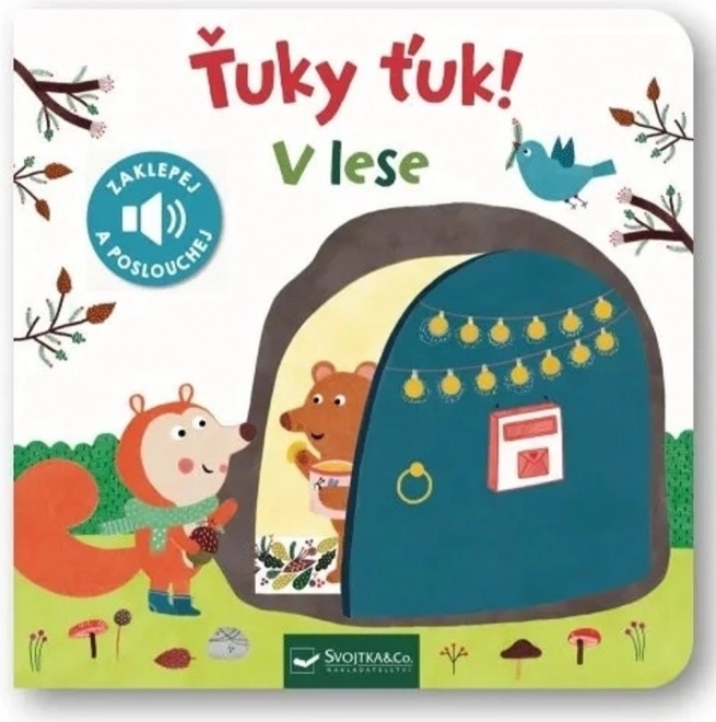 Svojtka & Co. Ťuky ťuk! V lese