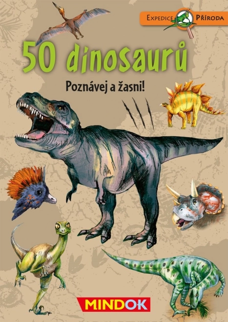 Dinosaur Expedition: 50 Dinosaur Species