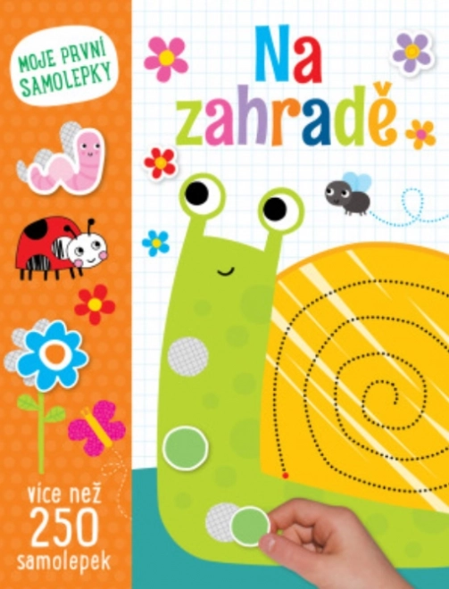Moje první samolepky - Na zahradě
