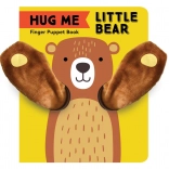 Hug Me, Little Bear – Finger Puppet Book CHRONICLE BOOKS